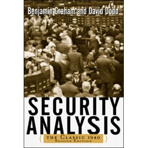 McGraw-Hill Education - Europe Security Analysis: The Classic 1940 Edition McGraw-Hill Education - Europe Security Analysis: The Classic 1940 Edition