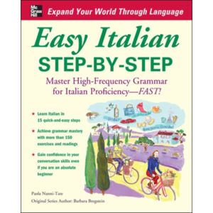 McGraw-Hill Education - Europe Easy Italian Step-By-Step McGraw-Hill Education - Europe Easy Italian Step-By-Step