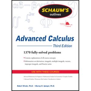 McGraw-Hill Education - Europe Schaum'S Outline Of Advanced Calculus, Third Edition McGraw-Hill Education - Europe Schaum'S Outline Of Advanced Calculus, Third Edition