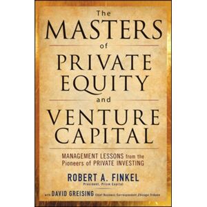 McGraw-Hill Education - Europe The Masters Of Private Equity And Venture Capital McGraw-Hill Education - Europe The Masters Of Private Equity And Venture Capital