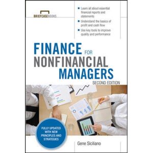 McGraw-Hill Education - Europe Finance For Nonfinancial Managers, Second Edition (Briefcase Books Series) McGraw-Hill Education - Europe Finance For Nonfinancial Managers, Second Edition (Briefcase Books Series)