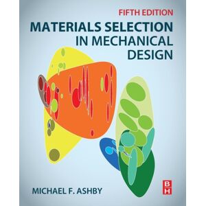 Elsevier Science & Technology Materials Selection In Mechanical Design Elsevier Science & Technology Materials Selection In Mechanical Design