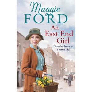 Ebury Publishing An East End Girl Ebury Publishing An East End Girl