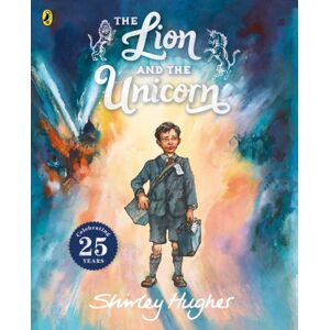 Penguin Random House Children's UK The Lion And The Unicorn Penguin Random House Children's UK The Lion And The Unicorn