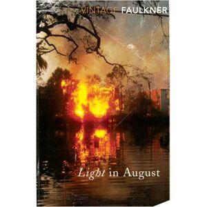 Vintage Publishing Light In August Vintage Publishing Light In August