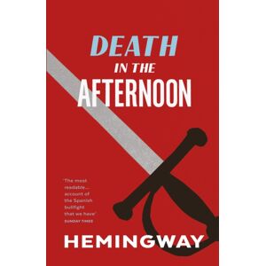 Vintage Publishing Death In The Afternoon Vintage Publishing Death In The Afternoon