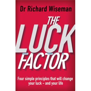 Cornerstone The Luck Factor : The Scientific Study Of The Lucky Mind Cornerstone The Luck Factor : The Scientific Study Of The Lucky Mind
