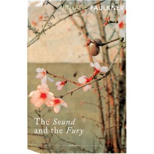Vintage Publishing The Sound And The Fury Vintage Publishing The Sound And The Fury