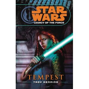 Cornerstone Star Wars: Legacy Of The Force Iii - Tempest Cornerstone Star Wars: Legacy Of The Force Iii - Tempest