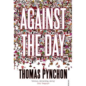 Vintage Publishing Against The Day Vintage Publishing Against The Day