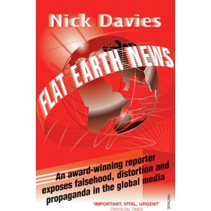 Vintage Publishing Flat Earth s : An Award-Winning Reporter Exposes Falsehood, Distortion And Propaganda In The Global Media Vintage Publishing Flat Earth s : An Award-Winning Reporter Exposes Falsehood, Distortion And Propaganda In The Global Media