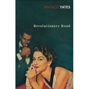 Vintage Publishing Revolutionary Road Vintage Publishing Revolutionary Road
