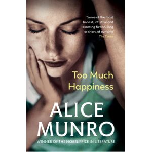 Vintage Publishing Too Much Happiness Vintage Publishing Too Much Happiness