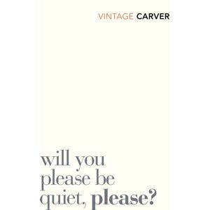 Vintage Publishing Will You Please Be Quiet, Please? Vintage Publishing Will You Please Be Quiet, Please?
