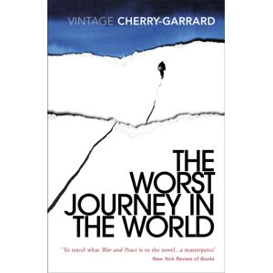 Vintage Publishing The Worst Journey In The World : Ranked Number 1 In National Geographic’s 100 Adventure Books Of All Time Vintage Publishing The Worst Journey In The World : Ranked Number 1 In National Geographic’s 100 Adventure Books Of All Time