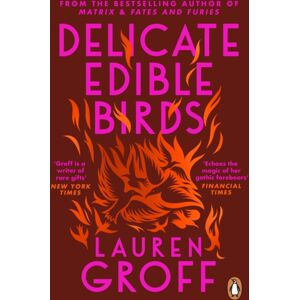 Cornerstone Delicate Edible Birds : And Other Stories Cornerstone Delicate Edible Birds : And Other Stories