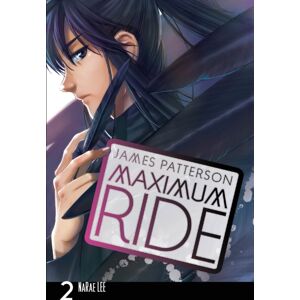 Cornerstone Maximum Ride: Manga Volume 2 Cornerstone Maximum Ride: Manga Volume 2