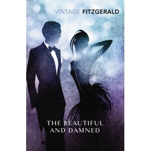 Vintage Publishing The Beautiful And Damned Vintage Publishing The Beautiful And Damned