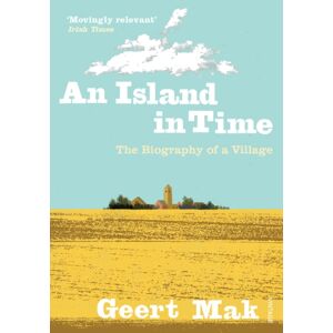 Vintage Publishing An Island In Time : The Biography Of A Village Vintage Publishing An Island In Time : The Biography Of A Village