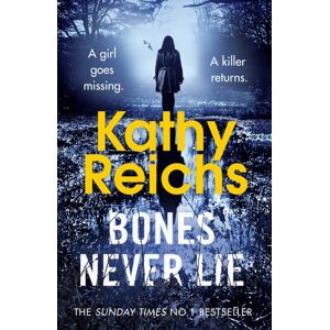 Cornerstone Bones Never Lie : (Temperance Brennan 17) Cornerstone Bones Never Lie : (Temperance Brennan 17)