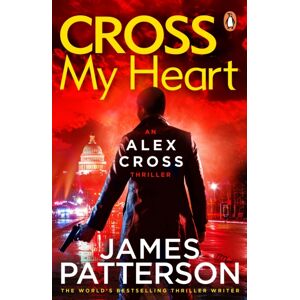 Cornerstone Cross My Heart : (Alex Cross 21) Cornerstone Cross My Heart : (Alex Cross 21)