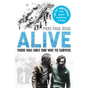 Cornerstone Alive : The True Story Of The Andes Survivors Cornerstone Alive : The True Story Of The Andes Survivors