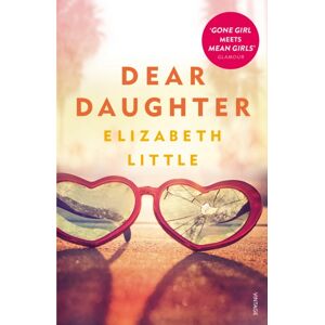 Vintage Publishing Dear Daughter Vintage Publishing Dear Daughter
