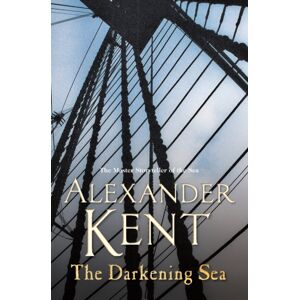 Cornerstone The Darkening Sea : (The Richard Bolitho Adventures: 22): A Naval Page-Turner From The Master Storyteller Of The Sea That Will Keep You On The Edge Of Your Seat! Cornerstone The Darkening Sea : (The Richard Bolitho Adventures: 22): A Naval Page-Turner From The Master Storyteller Of The Sea That Will Keep You On The Edge Of Your Seat!