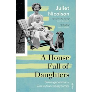Vintage Publishing A House Full Of Daughters Vintage Publishing A House Full Of Daughters