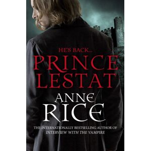 Cornerstone Prince Lestat : The Vampire Chronicles 11 Cornerstone Prince Lestat : The Vampire Chronicles 11