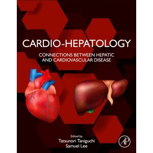 Elsevier Science Publishing Co Inc Cardio-Hepatology : Connections Between Hepatic And Cardiovascular Disease Elsevier Science Publishing Co Inc Cardio-Hepatology : Connections Between Hepatic And Cardiovascular Disease
