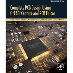 Elsevier Science Publishing Co Inc Complete Pcb Design Using Orcad Capture And Pcb Editor Elsevier Science Publishing Co Inc Complete Pcb Design Using Orcad Capture And Pcb Editor