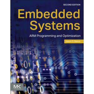 Elsevier Science & Technology Embedded Systems : Arm Programming And Optimization Elsevier Science & Technology Embedded Systems : Arm Programming And Optimization