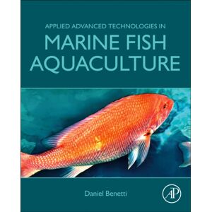 Elsevier Science Publishing Co Inc Applied Advanced Technologies In Marine Fish Aquaculture Elsevier Science Publishing Co Inc Applied Advanced Technologies In Marine Fish Aquaculture