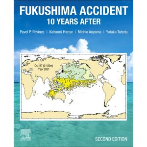 Elsevier Science Publishing Co Inc Fukushima Accident : 10 Years After Elsevier Science Publishing Co Inc Fukushima Accident : 10 Years After
