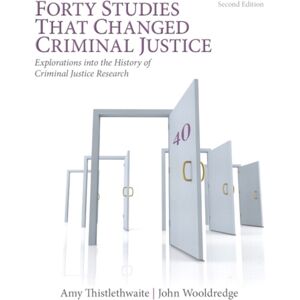 Pearson Education (US) Forty Studies That Changed Criminal Justice : Explorations Into The History Of Criminal Justice Research Pearson Education (US) Forty Studies That Changed Criminal Justice : Explorations Into The History Of Criminal Justice Research