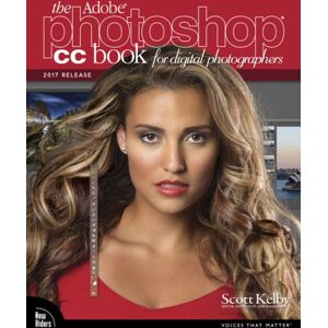 Pearson Education (US) Adobe Photoshop Cc Book For Digital Photographers, The (2017 Release) Pearson Education (US) Adobe Photoshop Cc Book For Digital Photographers, The (2017 Release)