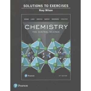Pearson Education (US) Instructor'S Solutions Manual For Exercises For Chemistry : The Central Science Pearson Education (US) Instructor'S Solutions Manual For Exercises For Chemistry : The Central Science