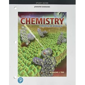 Pearson Education (US) Study Guide For Chemistry : A Molecular Approach Pearson Education (US) Study Guide For Chemistry : A Molecular Approach