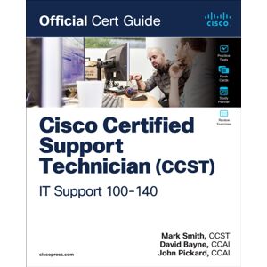 Pearson Education (US) Cisco Certified Support Technician (Ccst) It Support - 100-140 Official Cert Guide Pearson Education (US) Cisco Certified Support Technician (Ccst) It Support - 100-140 Official Cert Guide