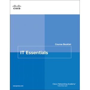 Pearson Education (US) It Essentials Course Booklet V7 Pearson Education (US) It Essentials Course Booklet V7