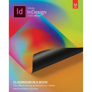 Pearson Education (US) Adobe Indesign Classroom In A Book (2020 Release) Pearson Education (US) Adobe Indesign Classroom In A Book (2020 Release)