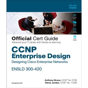 Pearson Education (US) Ccnp Enterprise Design Ensld 300-420 Official Cert Guide : Designing Cisco Enterprise Networks Pearson Education (US) Ccnp Enterprise Design Ensld 300-420 Official Cert Guide : Designing Cisco Enterprise Networks