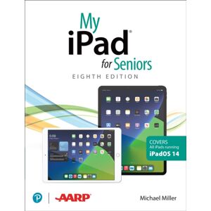 Pearson Education (US) My Ipad For Seniors (Covers All Ipads Running Ipados 14) Pearson Education (US) My Ipad For Seniors (Covers All Ipads Running Ipados 14)
