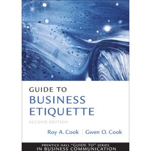 Pearson Education (US) Guide To Business Etiquette Pearson Education (US) Guide To Business Etiquette