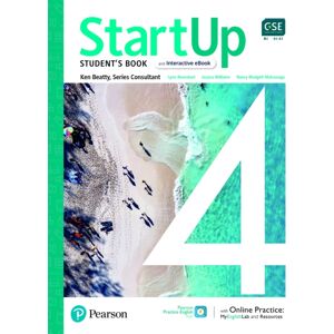 Pearson Education (US) Startup 4 Student'S Book & With Online Practice Pearson Education (US) Startup 4 Student'S Book & With Online Practice