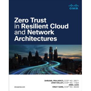 Pearson Education (US) Zero Trust In Resilient Cloud And Network Architectures Pearson Education (US) Zero Trust In Resilient Cloud And Network Architectures