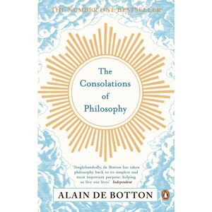 Penguin Books Ltd The Consolations Of Philosophy Penguin Books Ltd The Consolations Of Philosophy