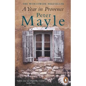 Penguin Books Ltd A Year In Provence Penguin Books Ltd A Year In Provence