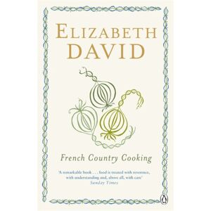 Penguin Books Ltd French Country Cooking Penguin Books Ltd French Country Cooking